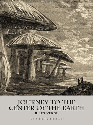 cover image of Journey to the Center of the Earth